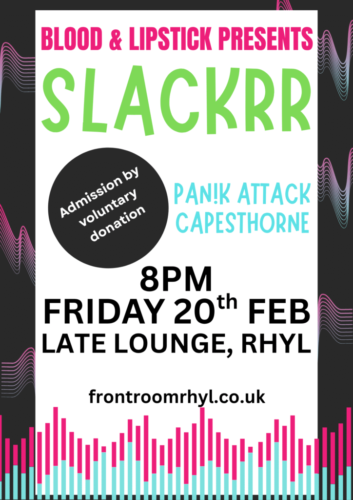 Slackrr / Pan!k Attack / Capesthorne